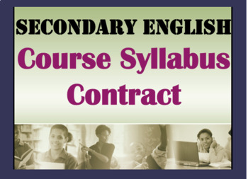 Preview of Middle / High School English SYLLABUS CONTRACT Secondary ELA Course Expectations