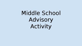 Preview of Middle School Advisory Lesson