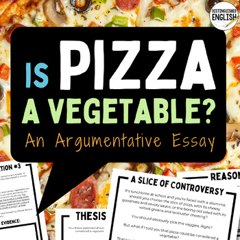 Preview of Middle School Argumentative Essay with Rubric and Sample | Pizza Writing Prompt