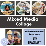 Middle School Art: Mixed Media Collage