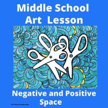 Preview of Art Sub Lesson: Negative and Positive Space Middle School Elementary