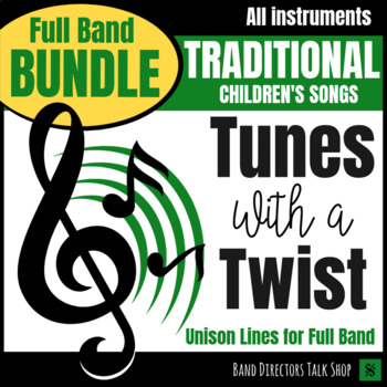 Preview of Middle School Band Music -TRADITIONAL COLLECTION Tunes With a Twist FULL BUNDLE