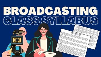 Preview of Middle School Broadcasting Elective Syllabus