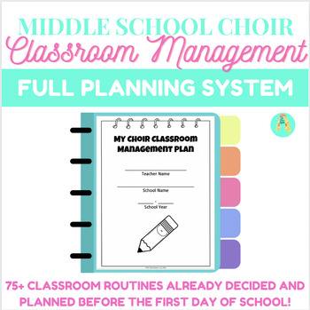 Preview of Middle School Choir Classroom Management System Binder