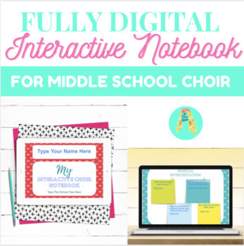Preview of Middle School Choir Interactive Notebook- Digital