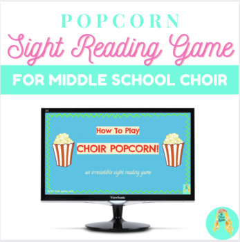 Preview of Middle School Choir Popcorn Sight Reading Game