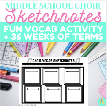 Preview of Middle School Choir Sketchnotes Activity + 36 Weeks of Choir Vocabulary