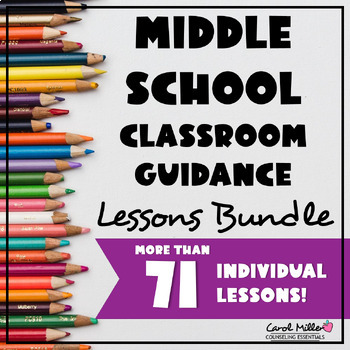 Preview of Middle School Classroom Guidance Lessons Bundle | SEL Counseling Lessons