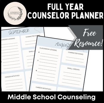Preview of Middle School Counselor Full Year Planner