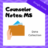 Middle School Counselor Notes