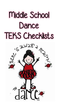 Preview of Middle School Dance TEKS Checklists