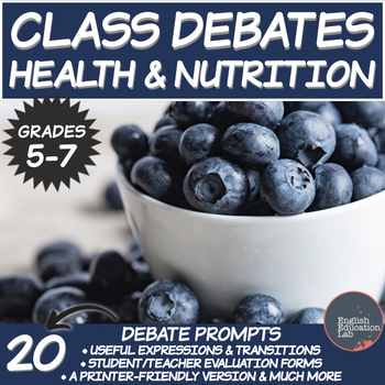 Preview of Debating Topics for Middle School: Health & Nutrition