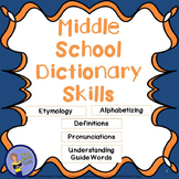 Middle School Dictionary Skills - Notes and Practice