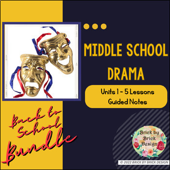 Preview of Middle School Drama Units 1-5 Lessons | Back to School Bundle for Semester 1