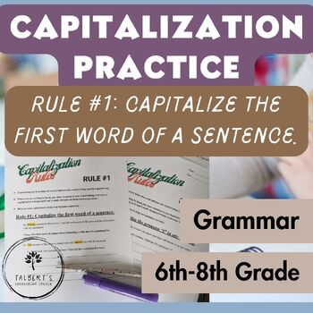 Preview of Middle School ELA Capitalization Rules Practice Worksheet | Rule #1: First Word