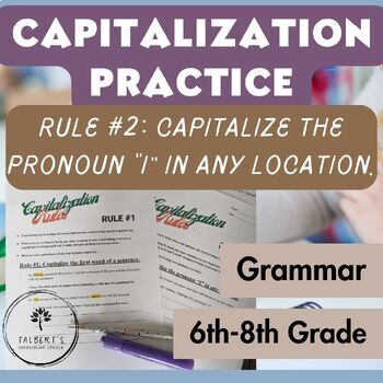 Preview of Middle School ELA Capitalization Rules Practice Worksheet | Rule #2: "I"