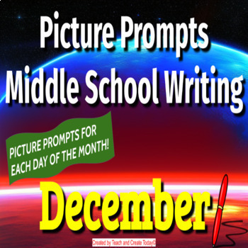 Preview of Middle School ELA Daily Writing Prompts Pictures Activity  December Winter