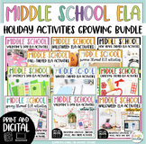 Middle School ELA Holiday and Seasonal Activities GROWING Bundle