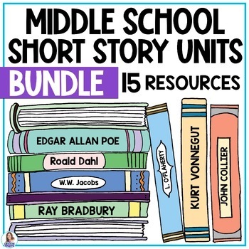 Preview of Middle School ELA Short Stories - 15 Short Story Units - Reading Comprehension