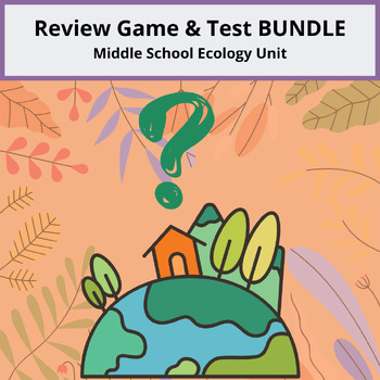 Preview of Middle School Ecology & Environmental Science Trivia Game and Tests BUNDLE