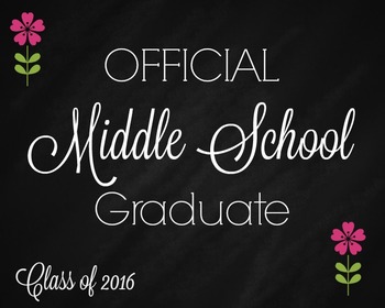 Preview of Middle School Graduate sign