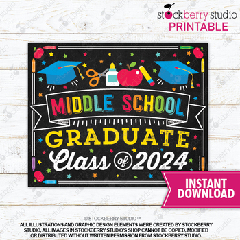 Preview of Middle School Graduation Sign Last Day of 8th Grade School Graduate Printable