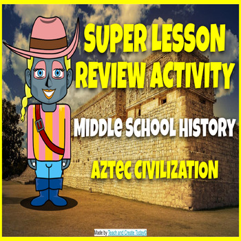Preview of Middle School History Aztec Empire  Reading Comprehension Review Activity