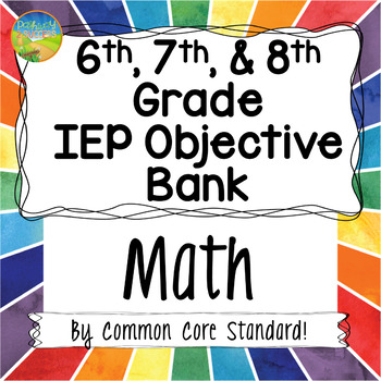 Preview of Middle School IEP Goal / Objective Bank for Mathematics