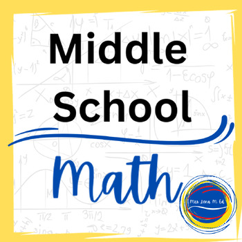 Preview of Middle School Math Bundle | 168 Pages and Growing
