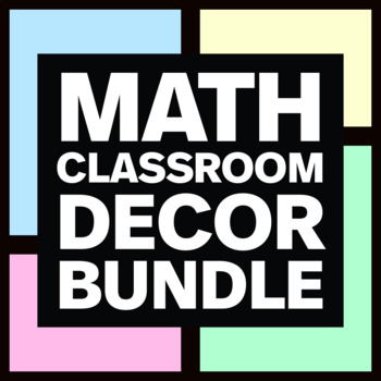 Preview of Middle School Math Classroom Decor Bundle - Math Posters & Math Anchor Charts
