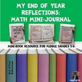 Math End of Year Writing Journaling Reflections Middle School