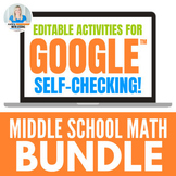Middle School Math Digital Activities for Google™ Bundle