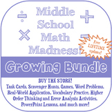 Middle School Math Madness - Buy the Store - Growing Bundle