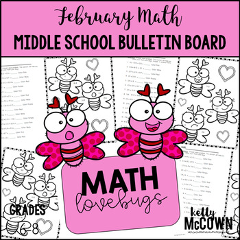Preview of Middle School Math NO PREP Bulletin Board {February}