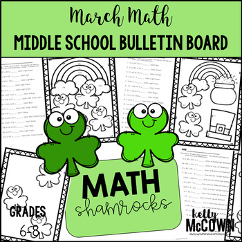 Preview of Middle School Math NO PREP Bulletin Board {March}