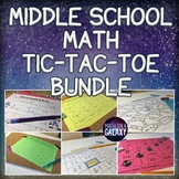 Middle School Math Tic Tac Toe Bundle