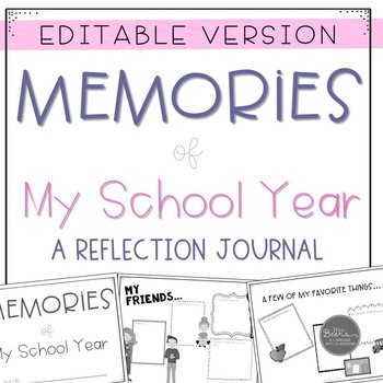 Preview of Memories of My School Year: End of Year Reflection Journal