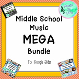 Middle School General Music MEGA Bundle for Google Slides