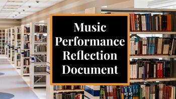 Preview of Middle School Music Performance Reflection Document