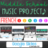 Middle School Music Project BUNDLE - FRENCH VERSION