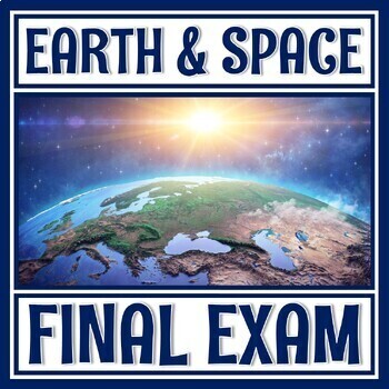 Preview of Middle School Earth Science FINAL EXAM ASSESSMENT for NGSS MS-ESS