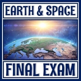 Middle School Earth Science FINAL EXAM ASSESSMENT for NGSS MS-ESS