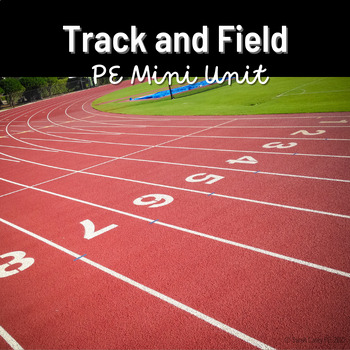 Preview of Middle School PE Track and Field Mini-Unit, Explore Track and Field Events in PE