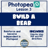 Middle School Photopea Lesson 3: Build a Bear
