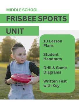 Preview of Middle School Physical Education Frisbee Golf and Ultimate Frisbee Unit Plan