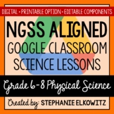 Middle School Physical Science NGSS Essential Google Class
