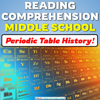 Preview of Middle School Reading Comprehension Passage History Of The Periodic Table