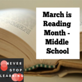 Middle School Reading Packet for March is Reading Month