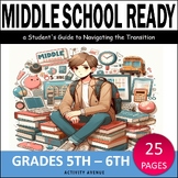 Middle School Ready: a Student's Guide to Navigating the T