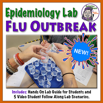 Preview of Middle School Science: Epidemiology Spreading the Flu STEM Lab Activity